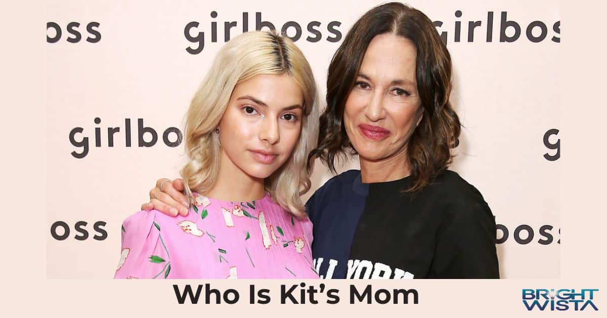 Who Is Kit’s Mom featured image