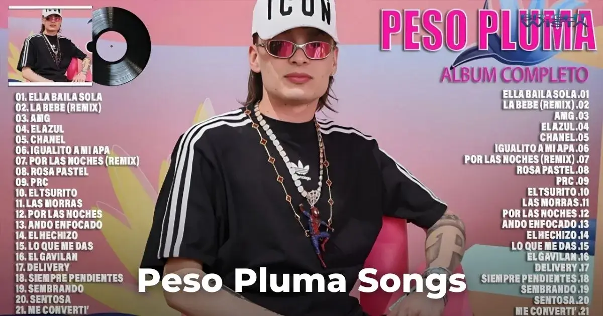 Peso Pluma Songs