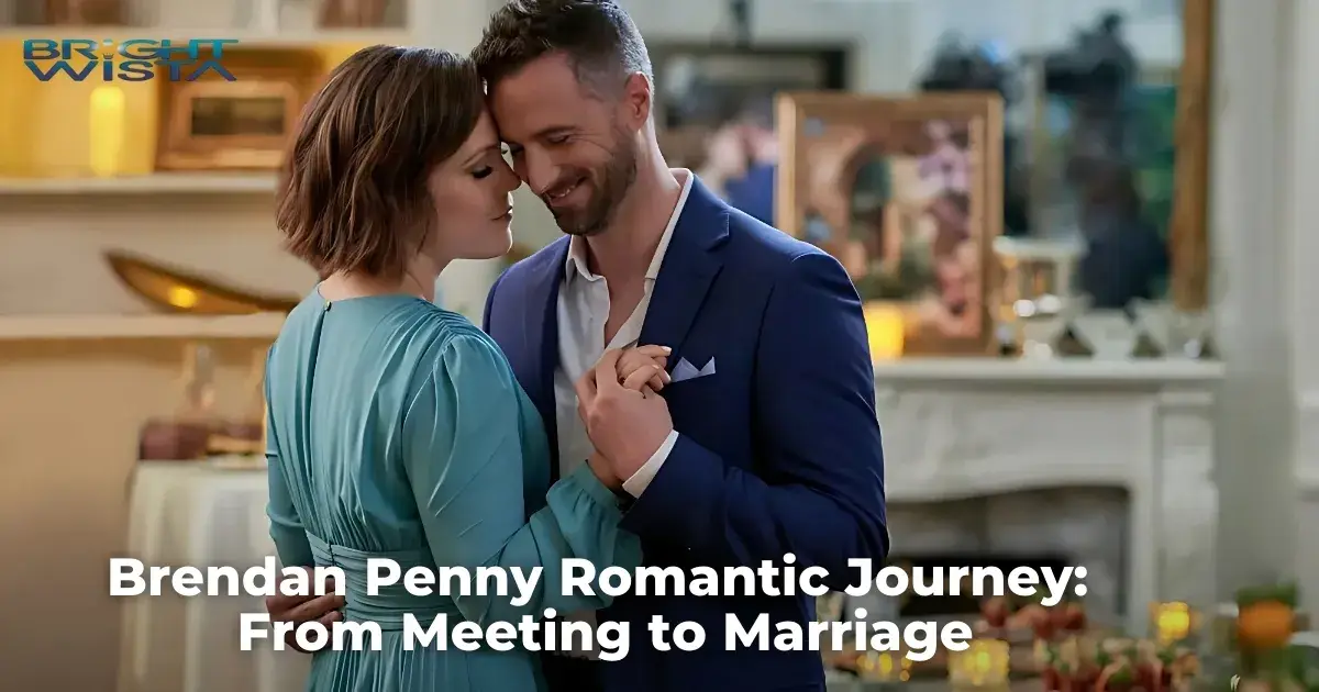 Brendan Penny Romantic Journey: From Meeting to Marriage