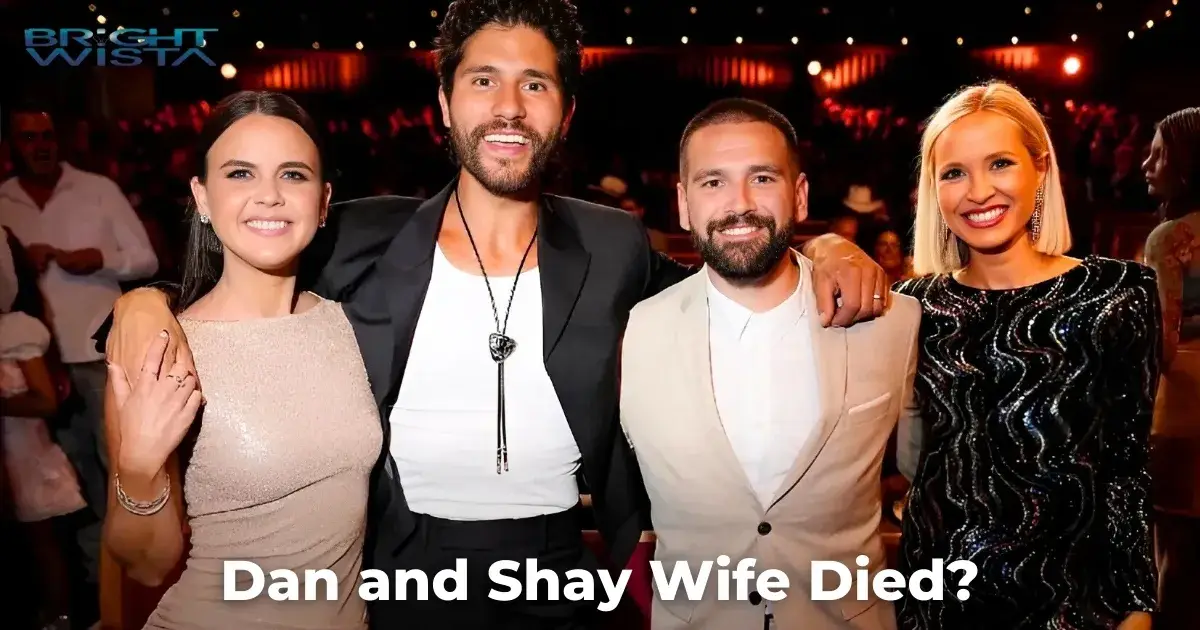 Dan and Shay Wife Died?