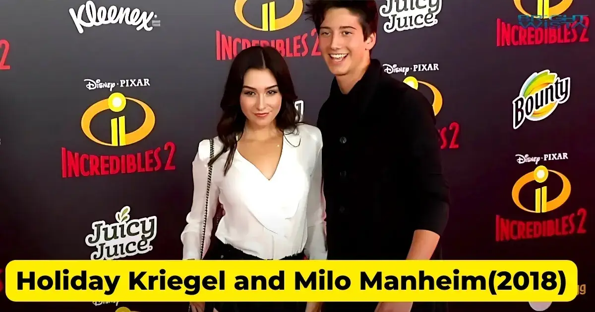 Holiday Kriegel and Milo Manheim(2018)
