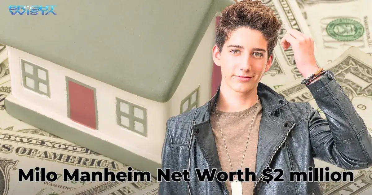 Milo Manheim Net Worth $2 million