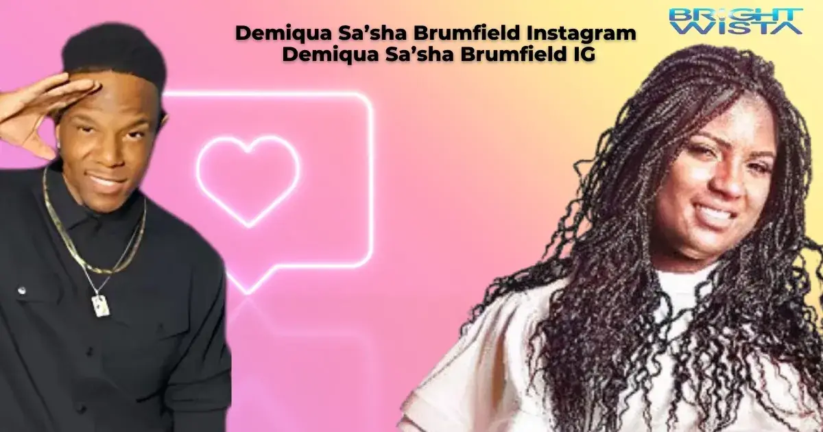 Demiqua Sa’sha Brumfield Instagram ,Demiqua Sa’sha Brumfield IG