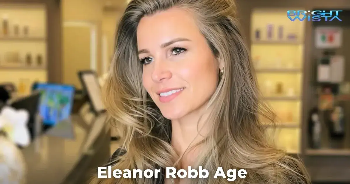 Eleanor Robb Age