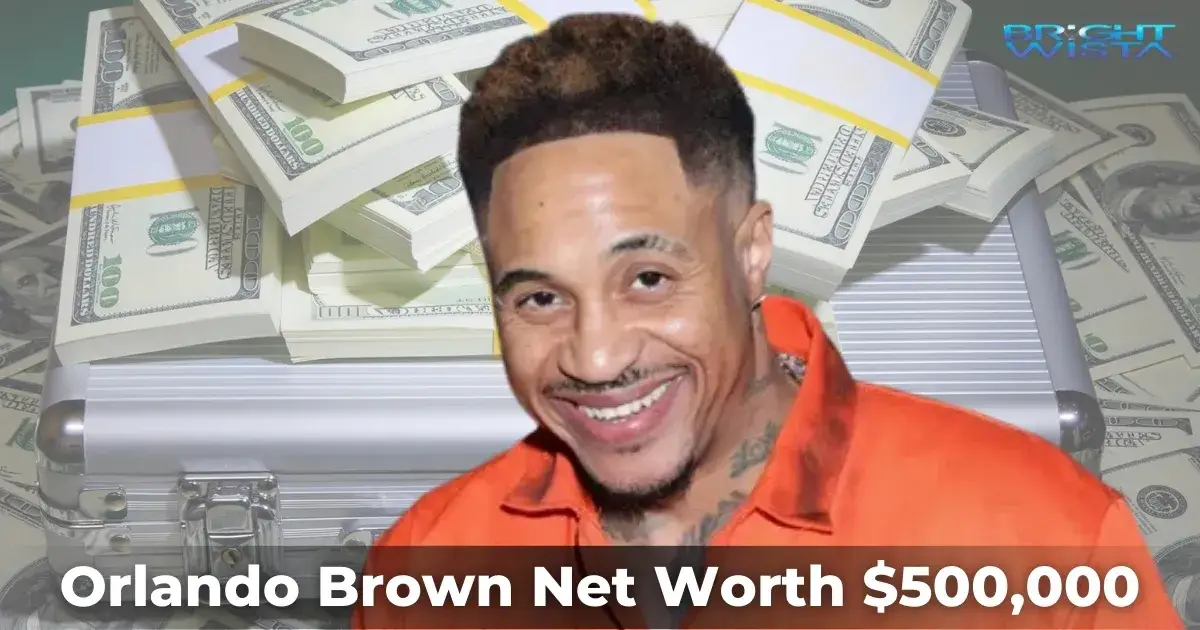 Orlando Brown Net Worth $500,000