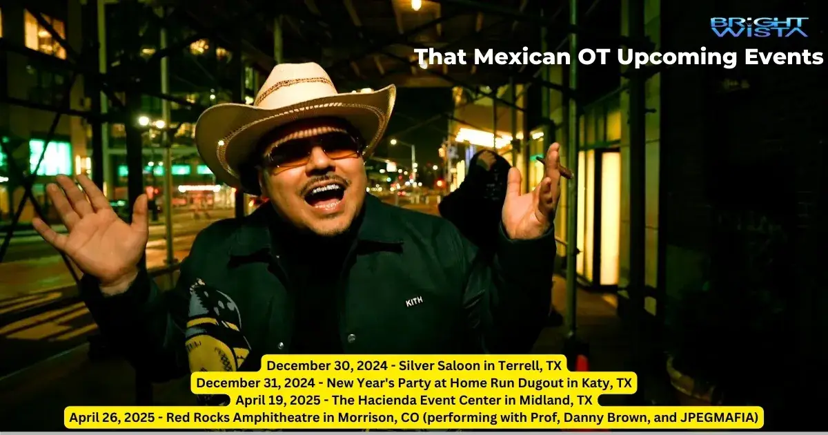 That Mexican OT Upcoming Events