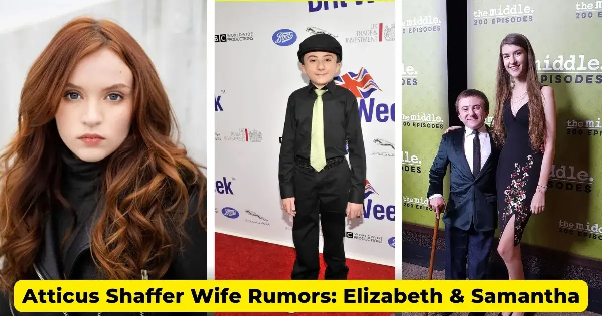 Atticus Shaffer Wife Rumors: Elizabeth & Samantha