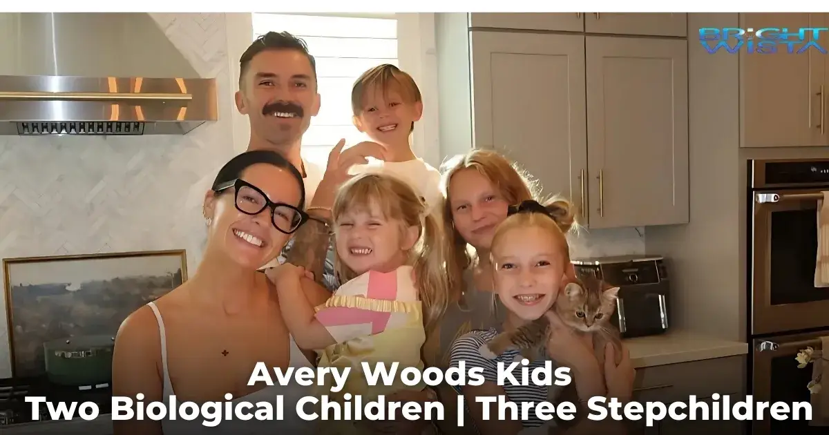 Avery Woods Kids 
 Two Biological Children | Three Stepchildren