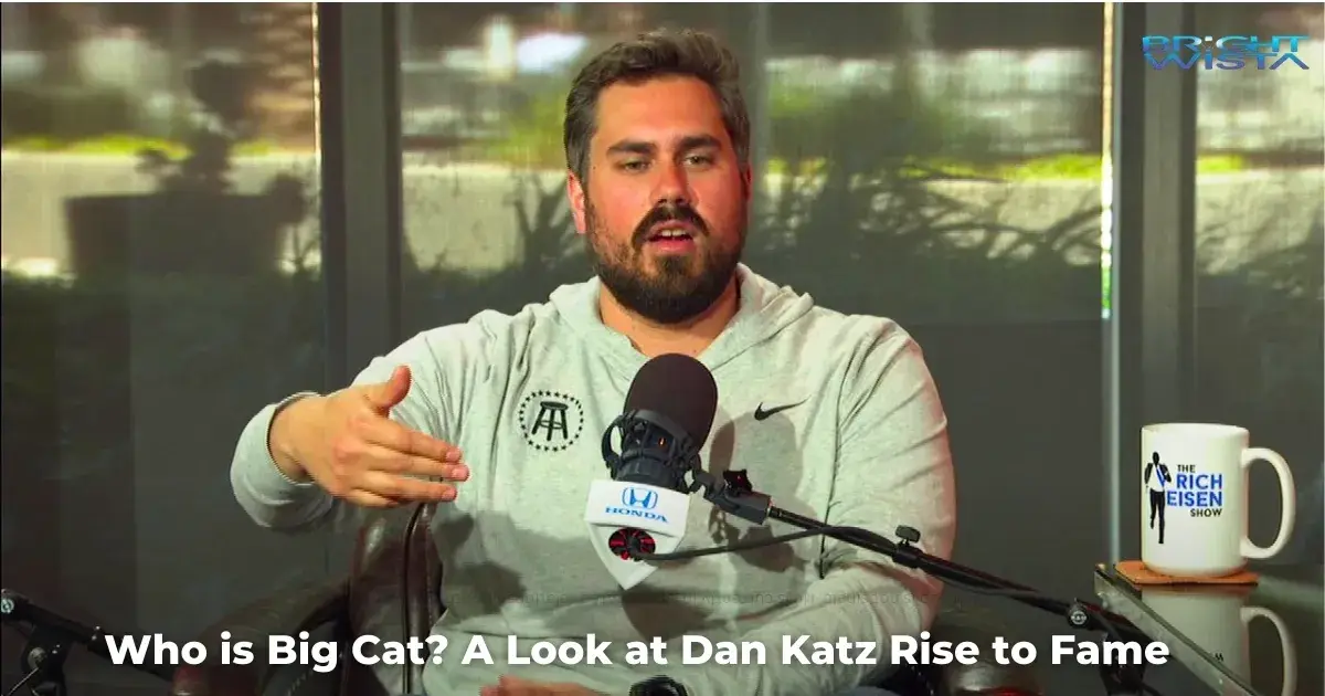 Who is Big Cat? A Look at Dan Katz Rise to Fame